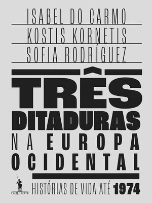 cover image of Três Ditaduras na Europa Ocidental